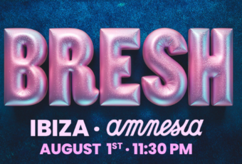 BRESH Ibiza